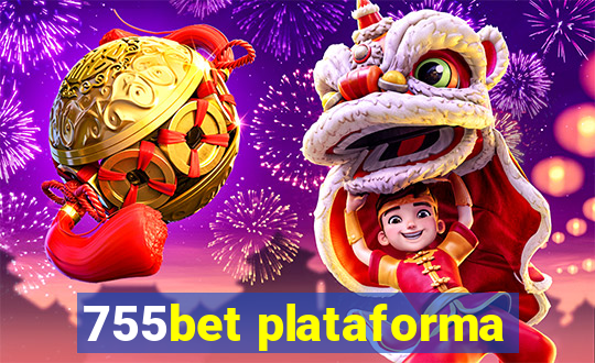 755bet plataforma